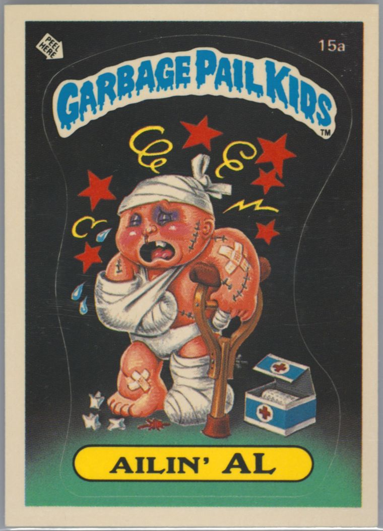 1985 Topps Garbage Pail Kids Original Series 1 #15a Ailin' Al front