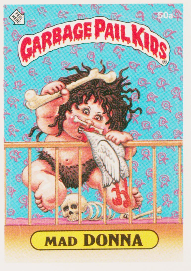 Mad Donna #50A Glossy PSA 4 Garbage Pail Kids card front
