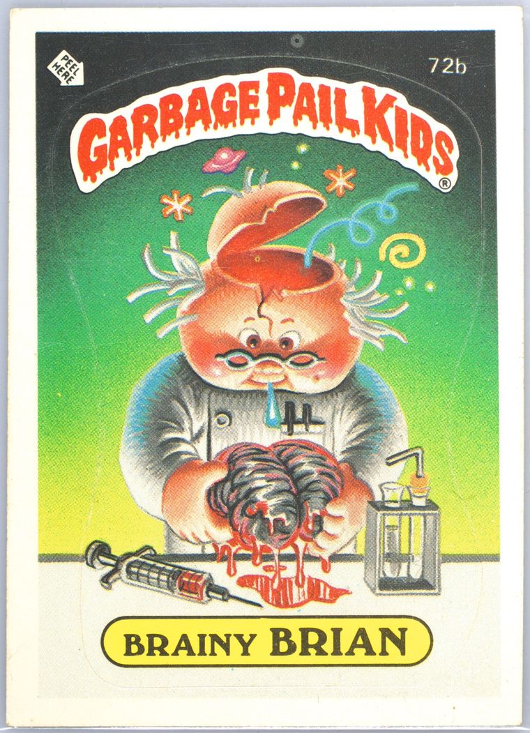1985 Topps Garbage Pail Kids Original Series 2 #72b Brainy Brian front
