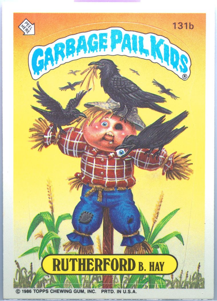 1986 Topps Garbage Pail Kids Original Series 4 #131b Rutherford B. Hay front