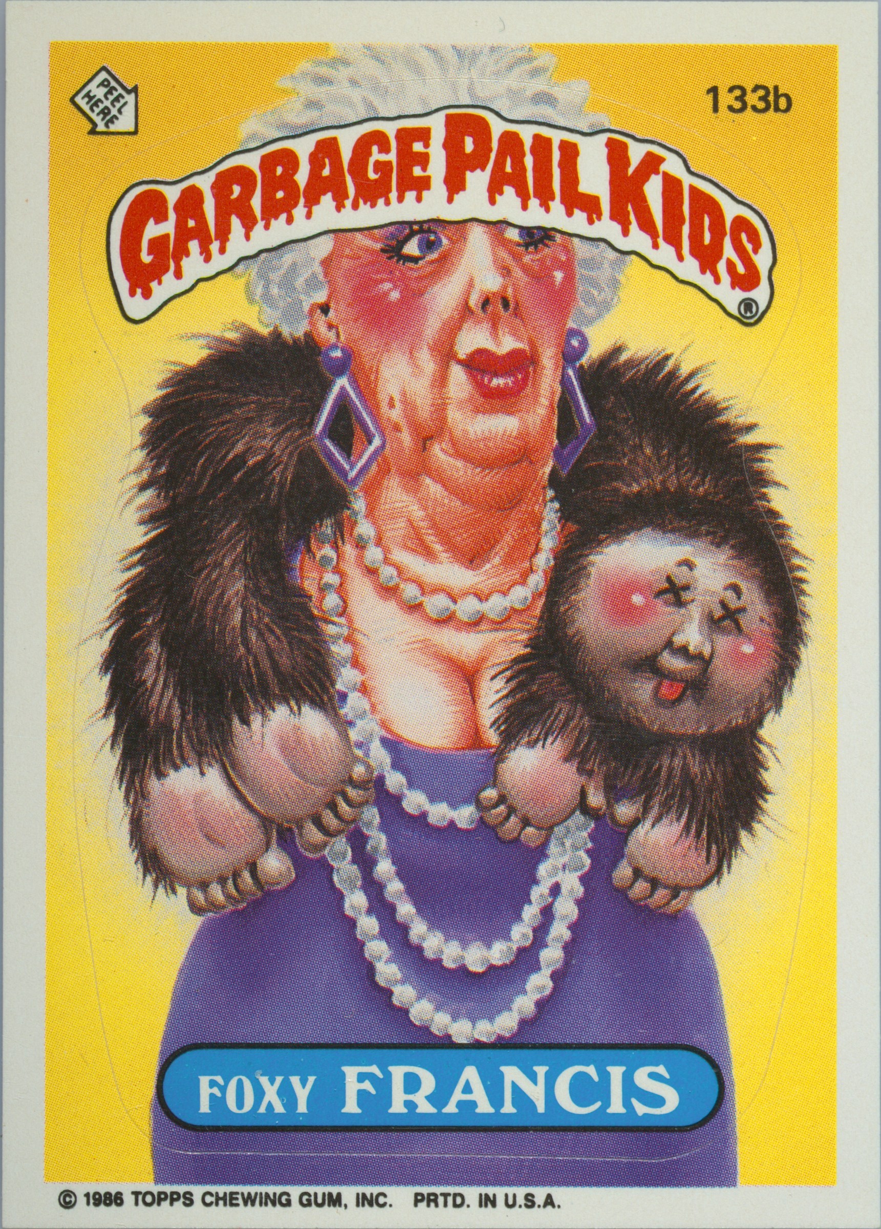 Foxy Francis #133B PSA 6 Garbage Pail Kids card front