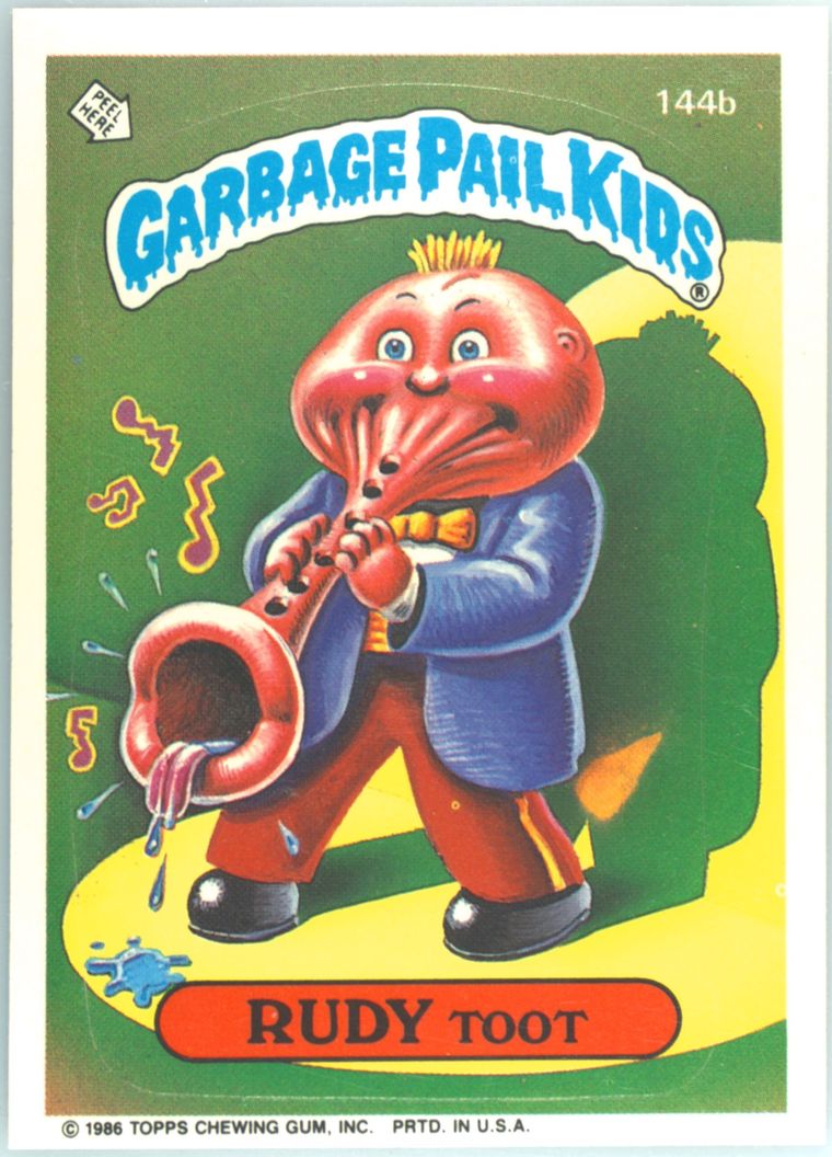 1986 Topps Garbage Pail Kids Original Series 4 #144b Rudy Toot front