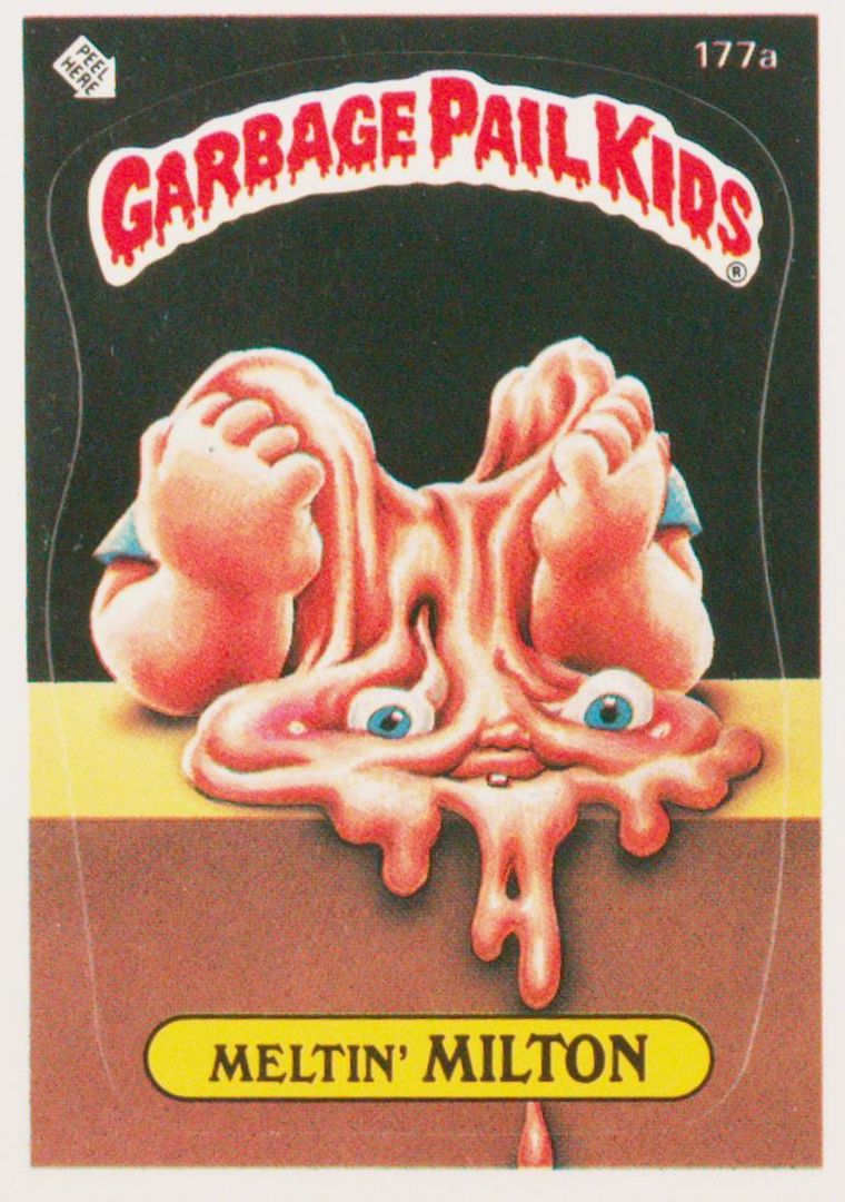 1986 Topps Garbage Pail Kids Original Series 5 #177a Meltin' Milton front