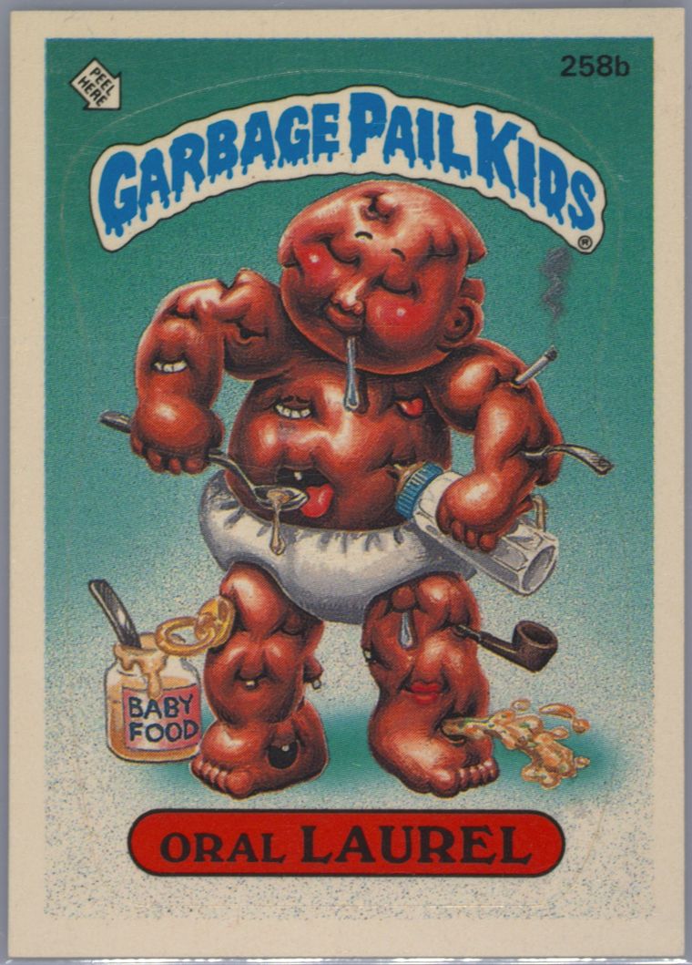 1987 Topps Garbage Pail Kids Original Series 7 #258b Oral Laurel front