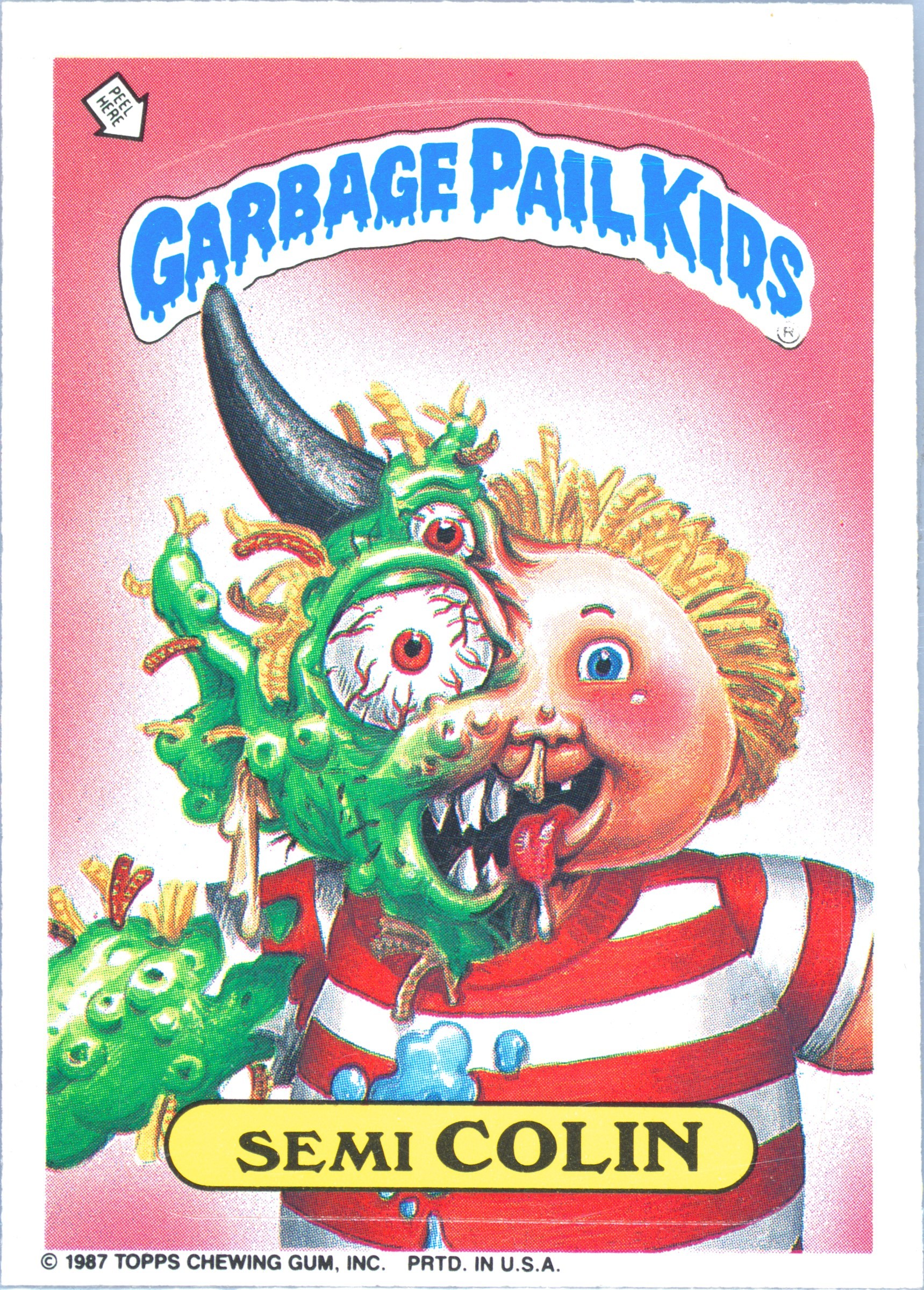 1987 Garbage Pail Kids Stickers Semi Colin No Card Number PSA 10