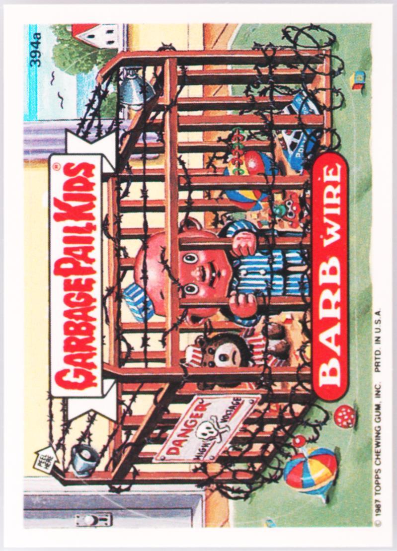 1987 Topps Garbage Pail Kids Original Series 10 #394a Barb Wire front