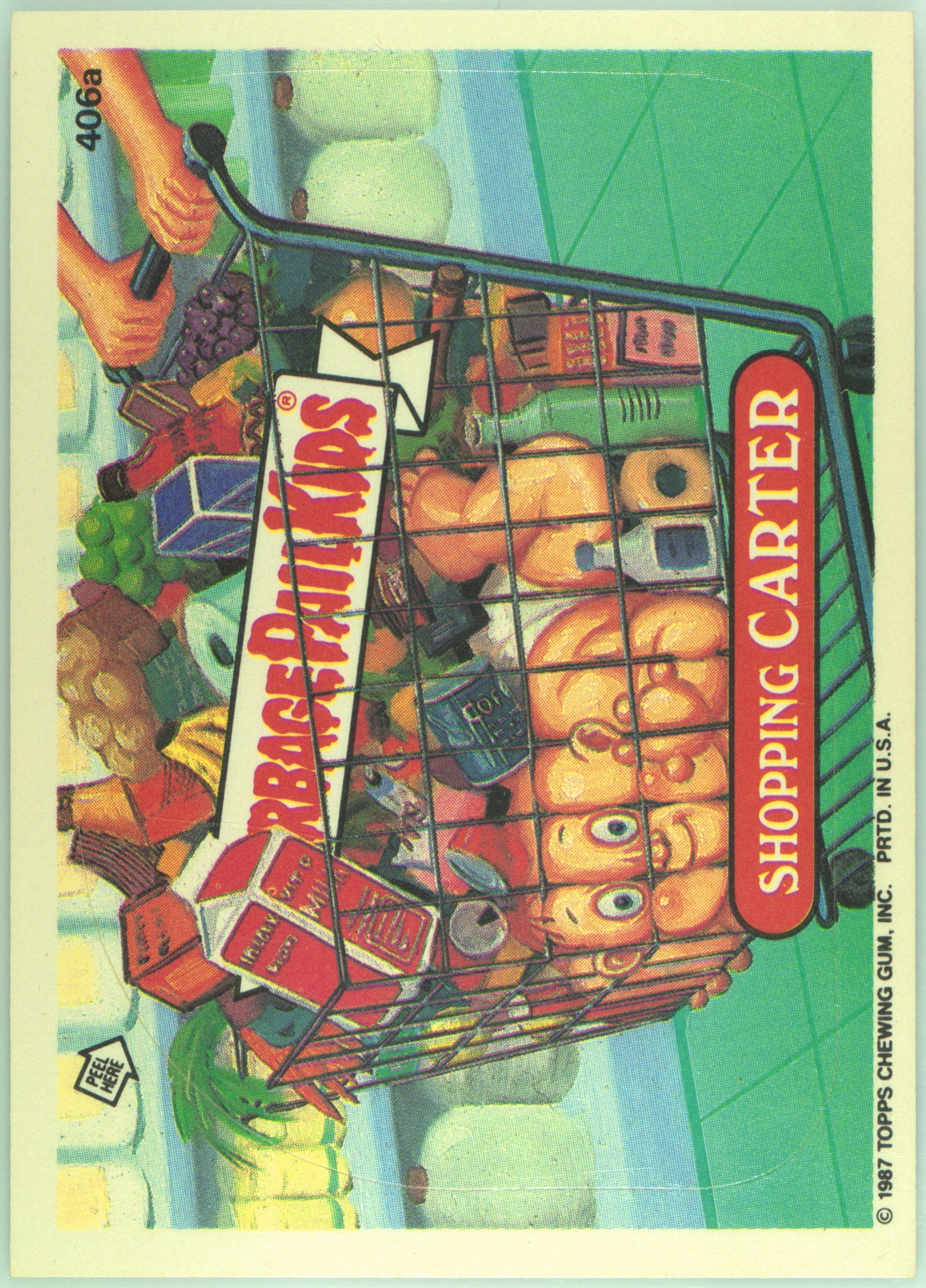1987 Topps Garbage Pail Kids Original Series 10 #406a Shopping Carter front