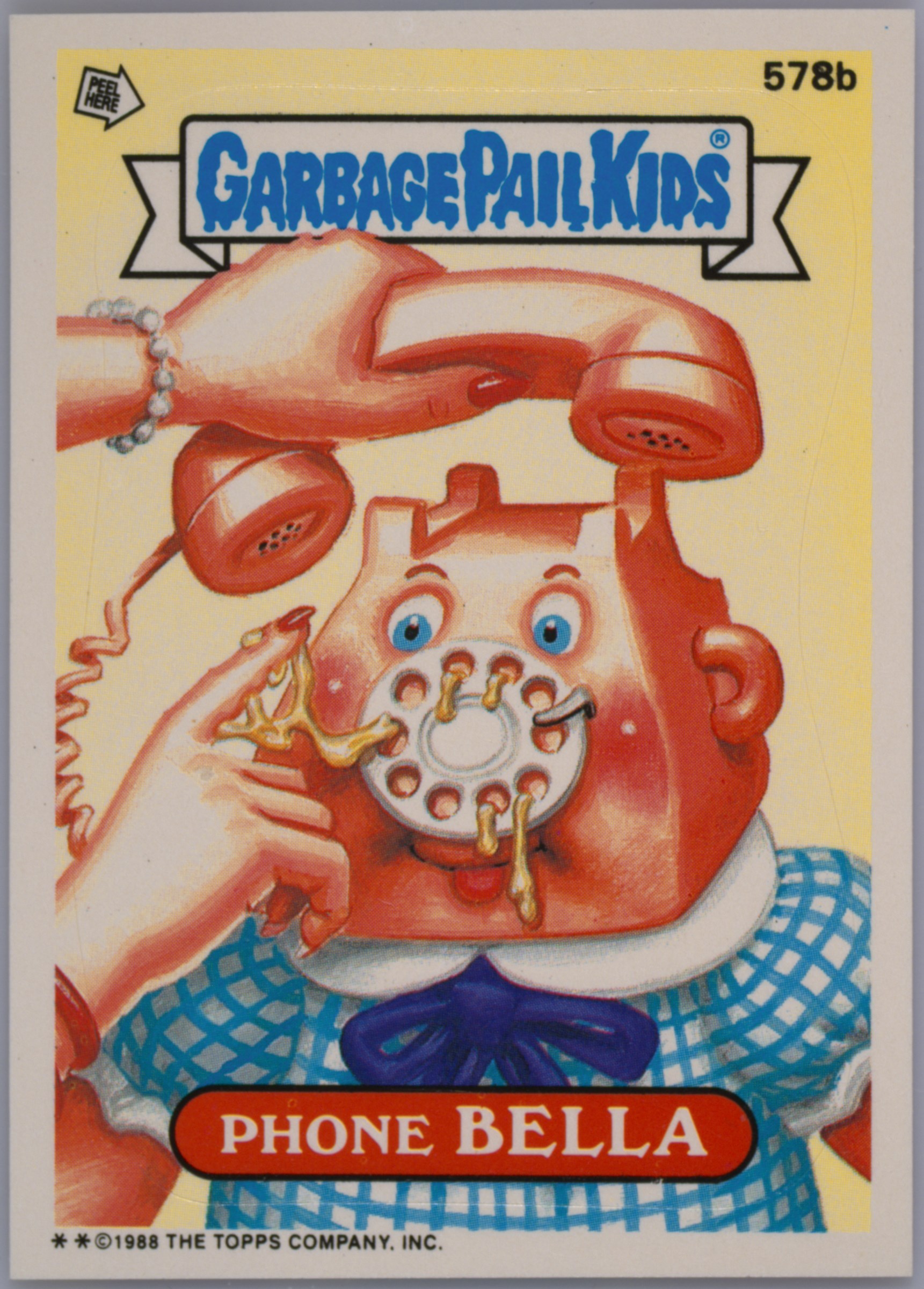 Phone Bella #578B PSA 6 Garbage Pail Kids card front