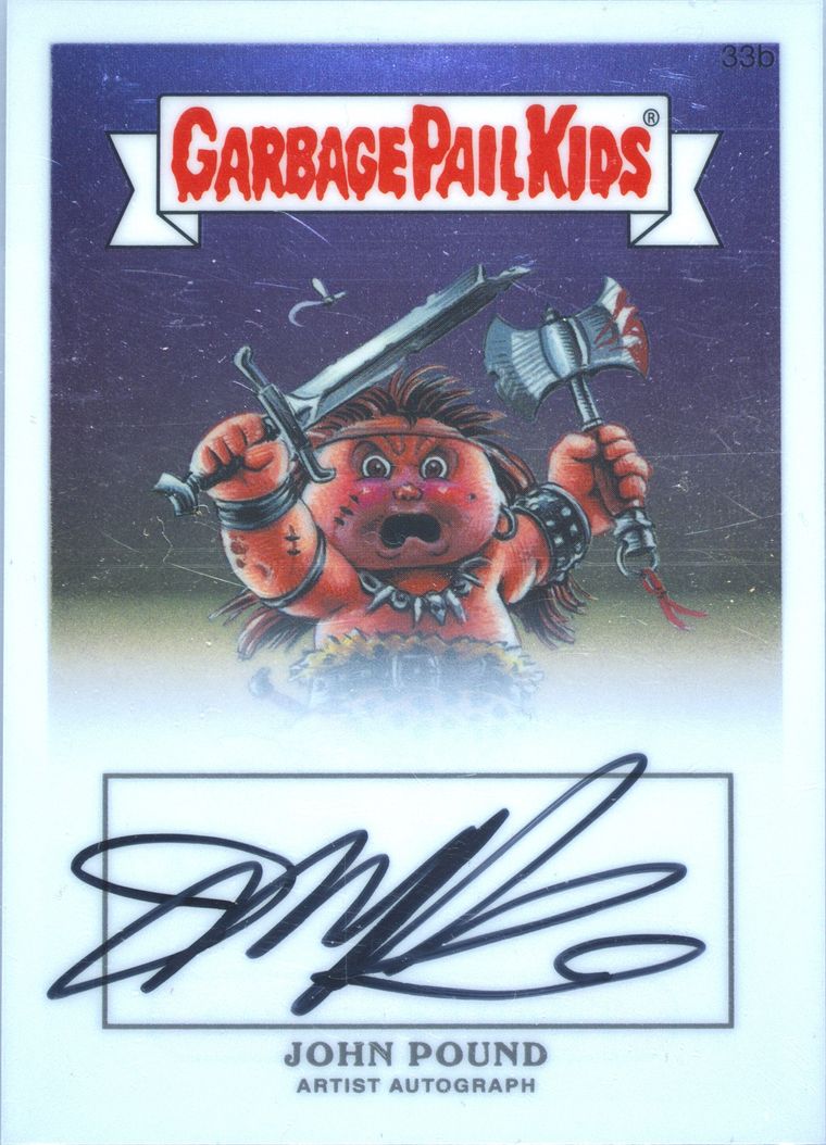 2013 Topps 2013 Garbage Pail Kids Chrome Series 1 Artist Auto #33b John Pound front