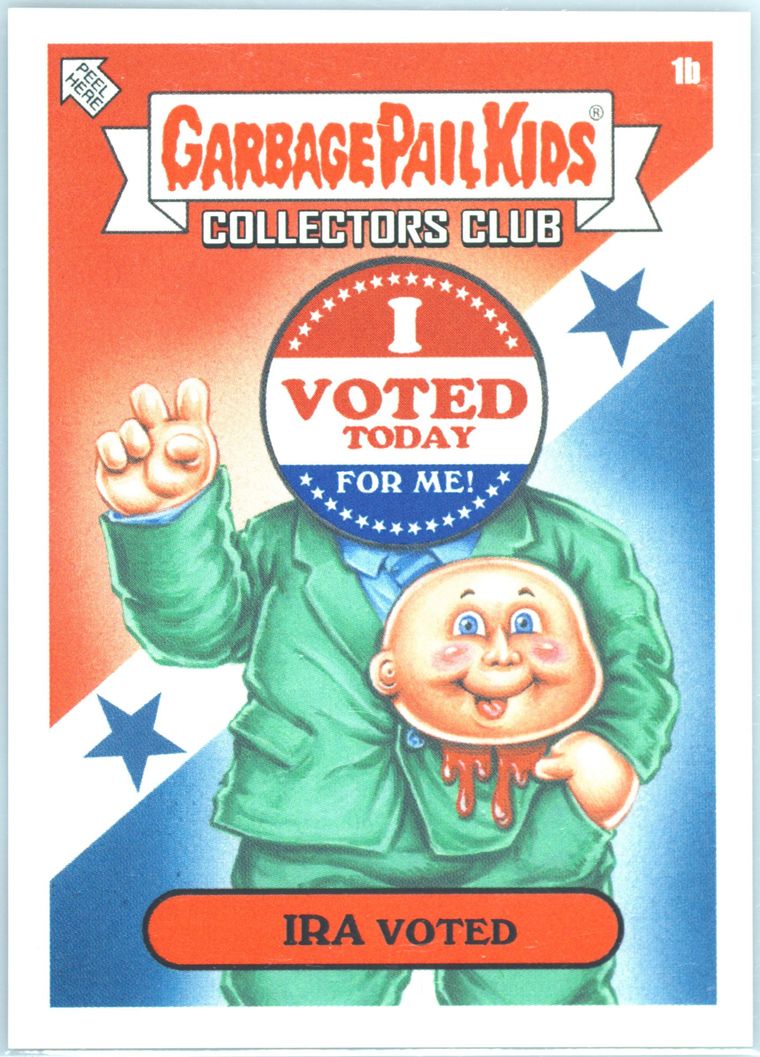 2021 Topps Garbage Pail Kids Collectors Club Trash Can-Didates #1b Ira Voted front