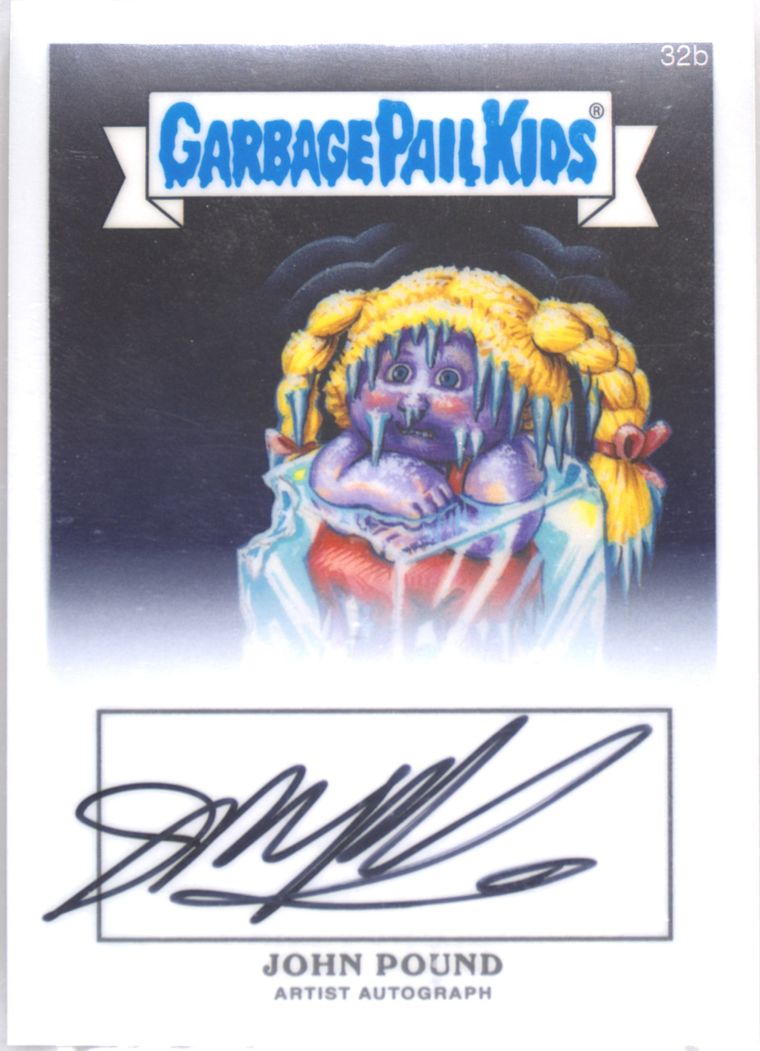 2013 Topps 2013 Garbage Pail Kids Chrome Series 1 Artist Auto #32b John Pound front