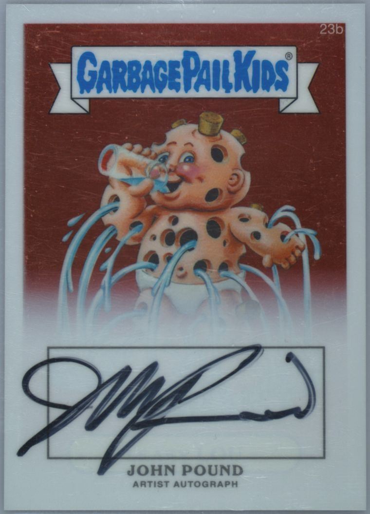 2013 Topps 2013 Garbage Pail Kids Chrome Series 1 Artist Auto #23b John Pound front