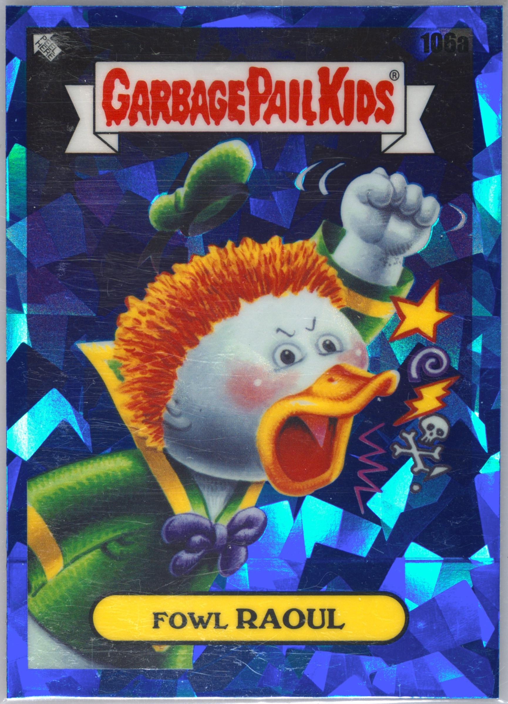 2021 Topps Garbage Pail Kids Sapphire Edition #106a Fowl Raoul front
