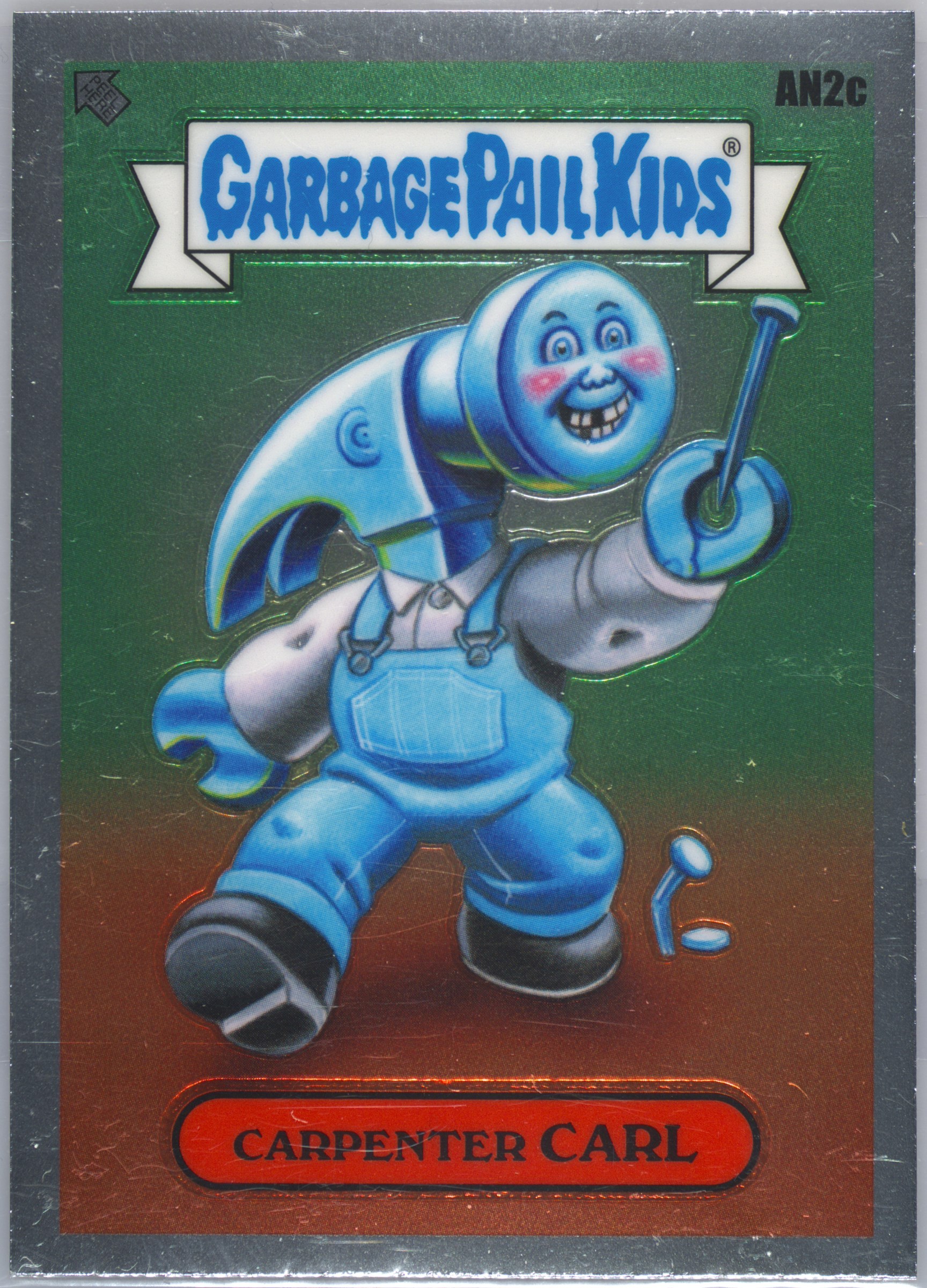 2021 Topps Garbage Pail Kids Chrome #an2c Carpenter Carl front