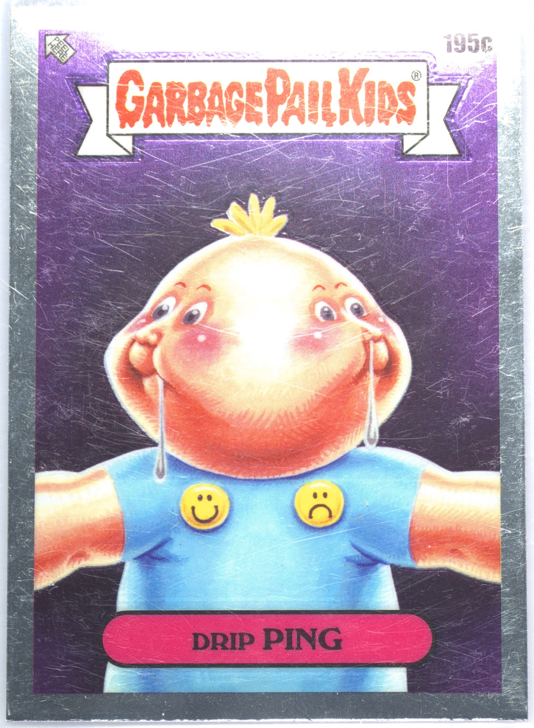 2022 Topps Garbage Pail Kids Chrome #195c Drip Ping front
