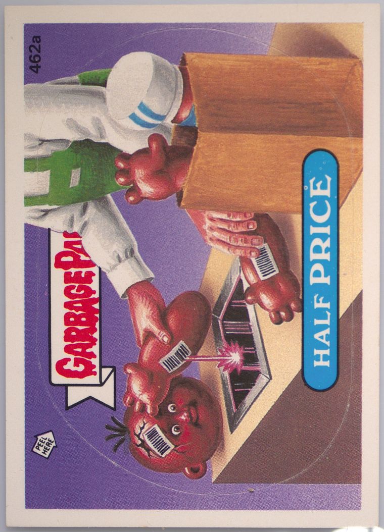 1988 Topps Garbage Pail Kids Original Series 12 #462a Half Price front