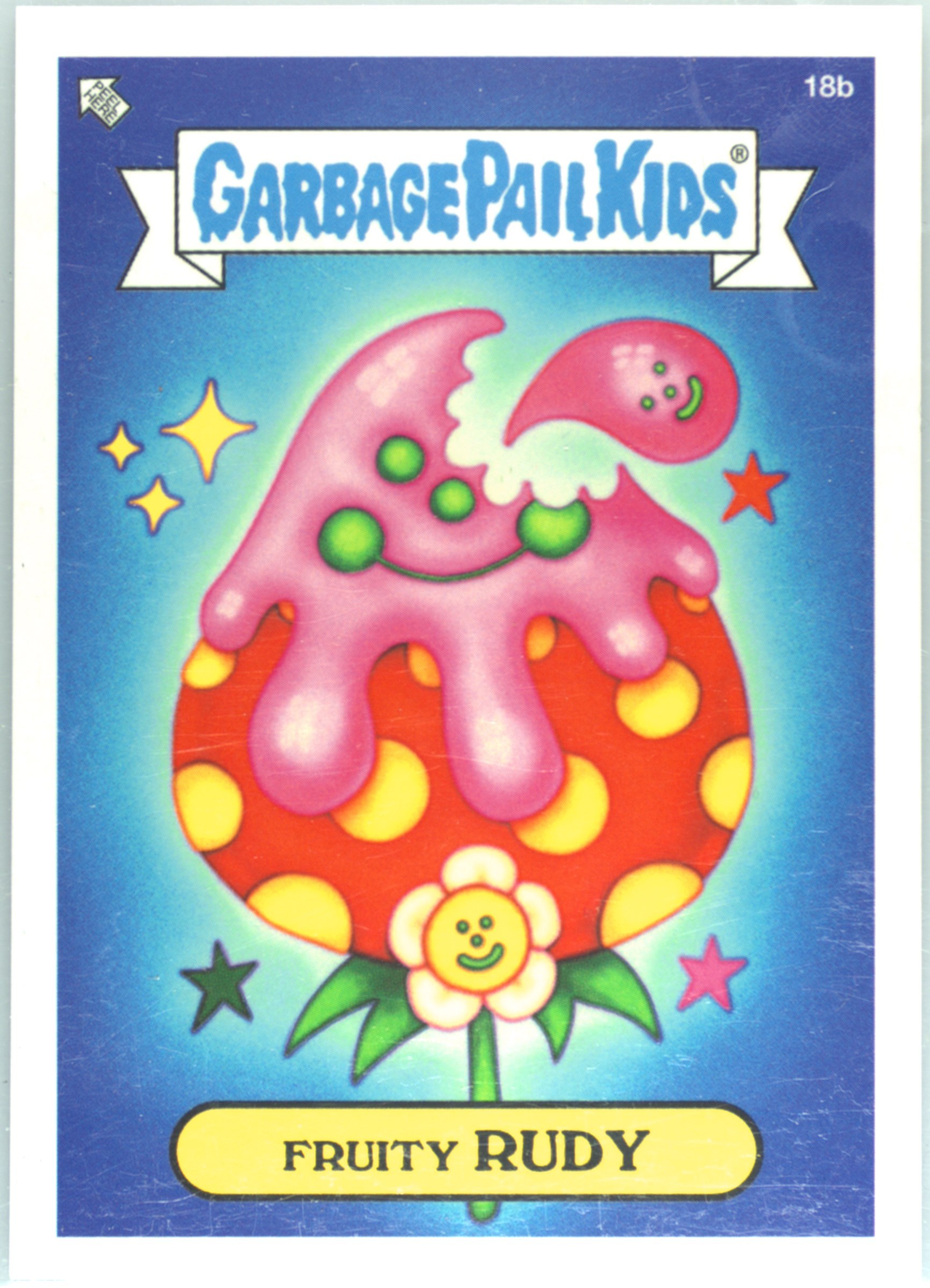 2020 Topps Garbage Pail Kids Beyond The Streets #18b Fruity Rudy front