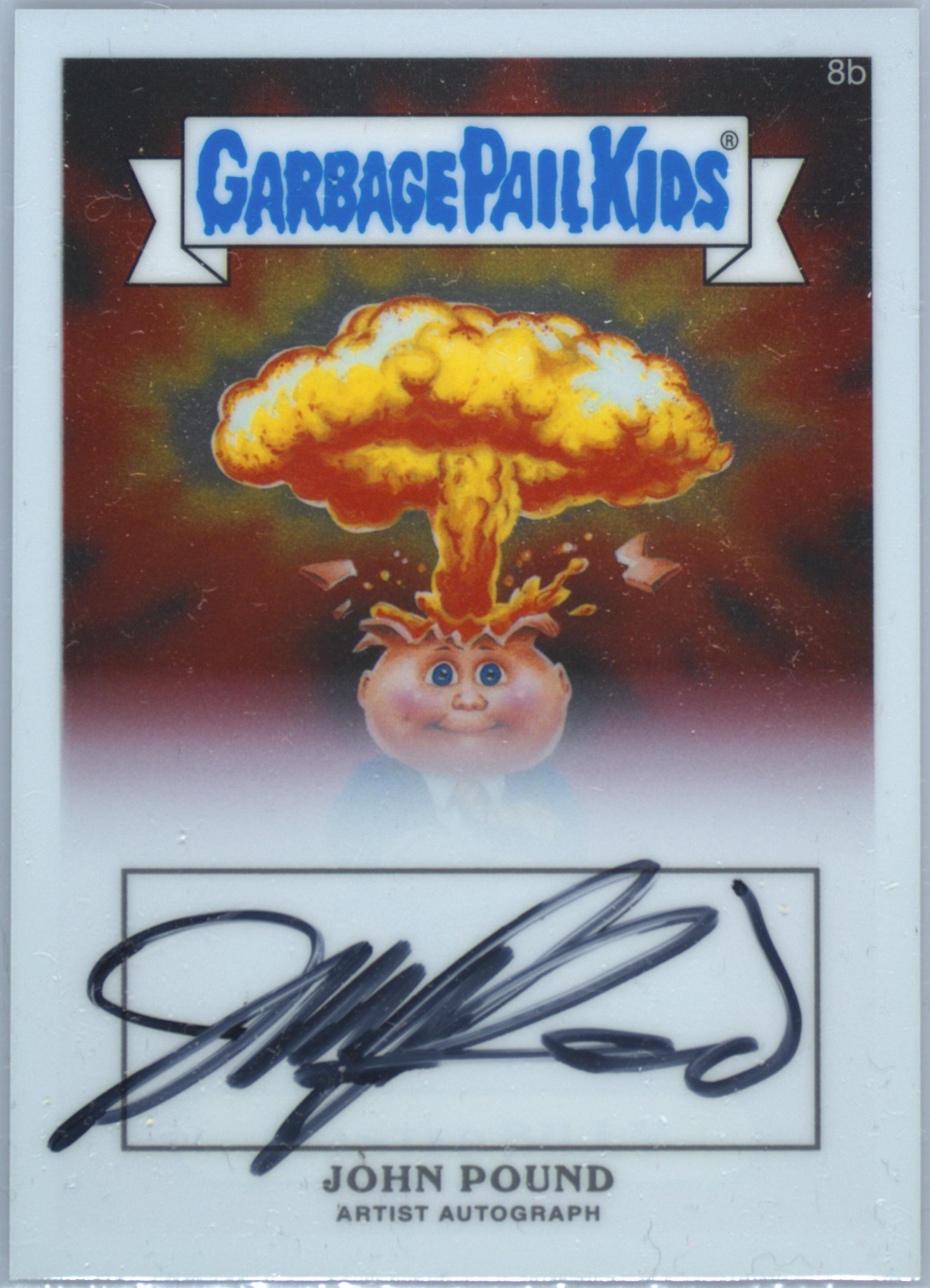 2013 Topps 2013 Garbage Pail Kids Chrome Series 1 Artist Auto #8b John Pound front