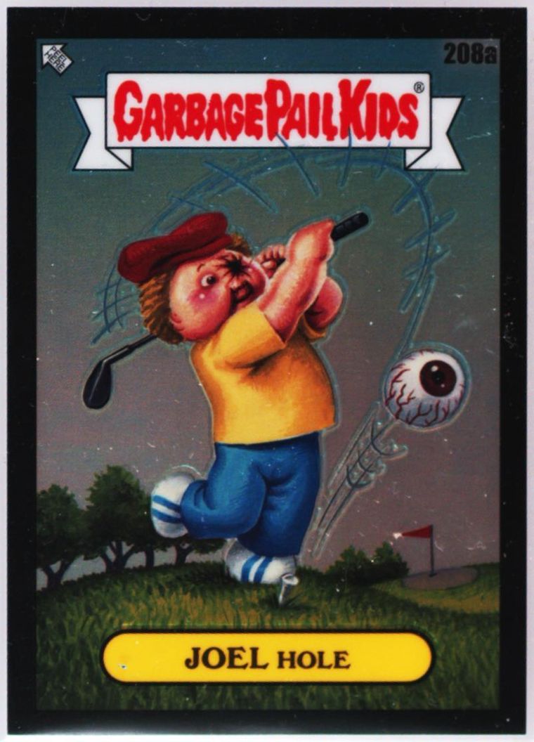2021 Topps Garbage Pail Kids Sapphire Edition Black #208a Joel Hole front