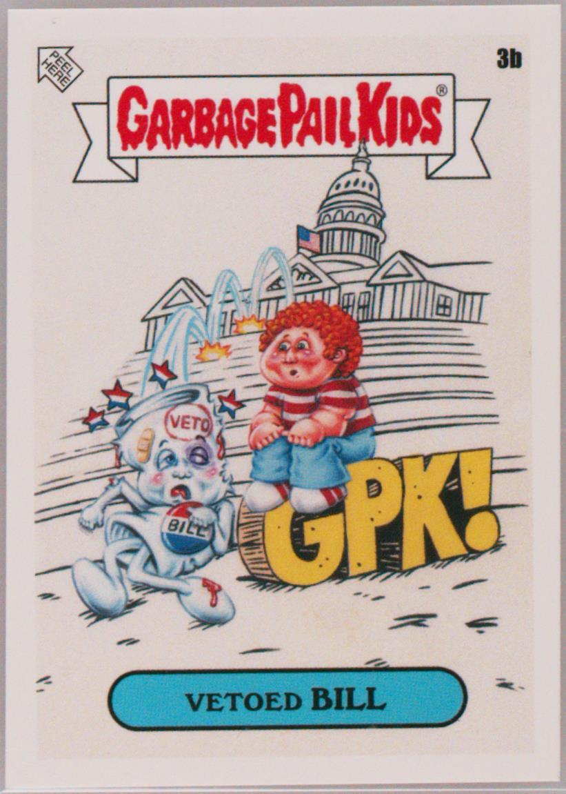 2023 Topps Garbage Pail Kids We Hate The '70s #3b Vetoed Bill front