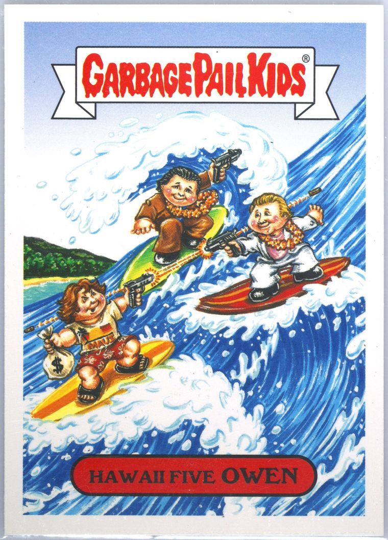 2016 Topps Garbage Pail Kids Trashy TV Reboot TV Series Sticker #4a Hawaii Five Owen front