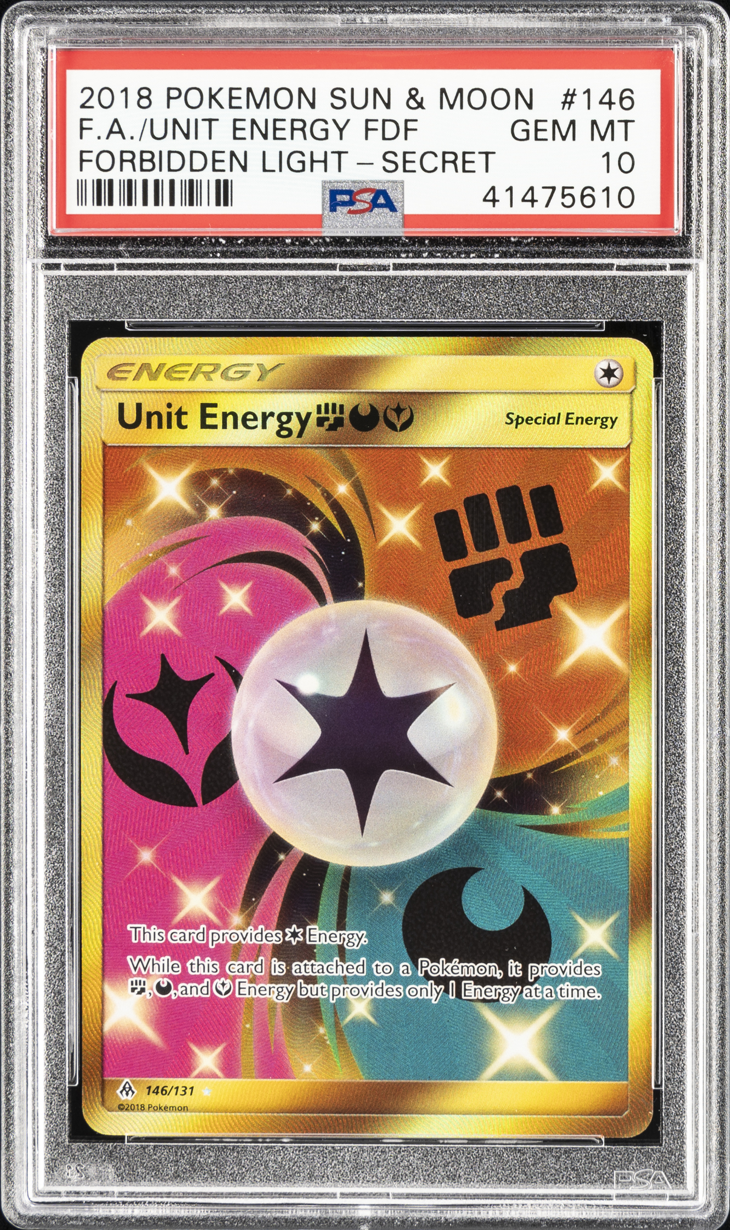 2018 Pokemon Sun & Moon Forbidden Light Secret Full Art #146 Unit Energy Fighting, Darkness, Fairy – PSA GEM MT 10