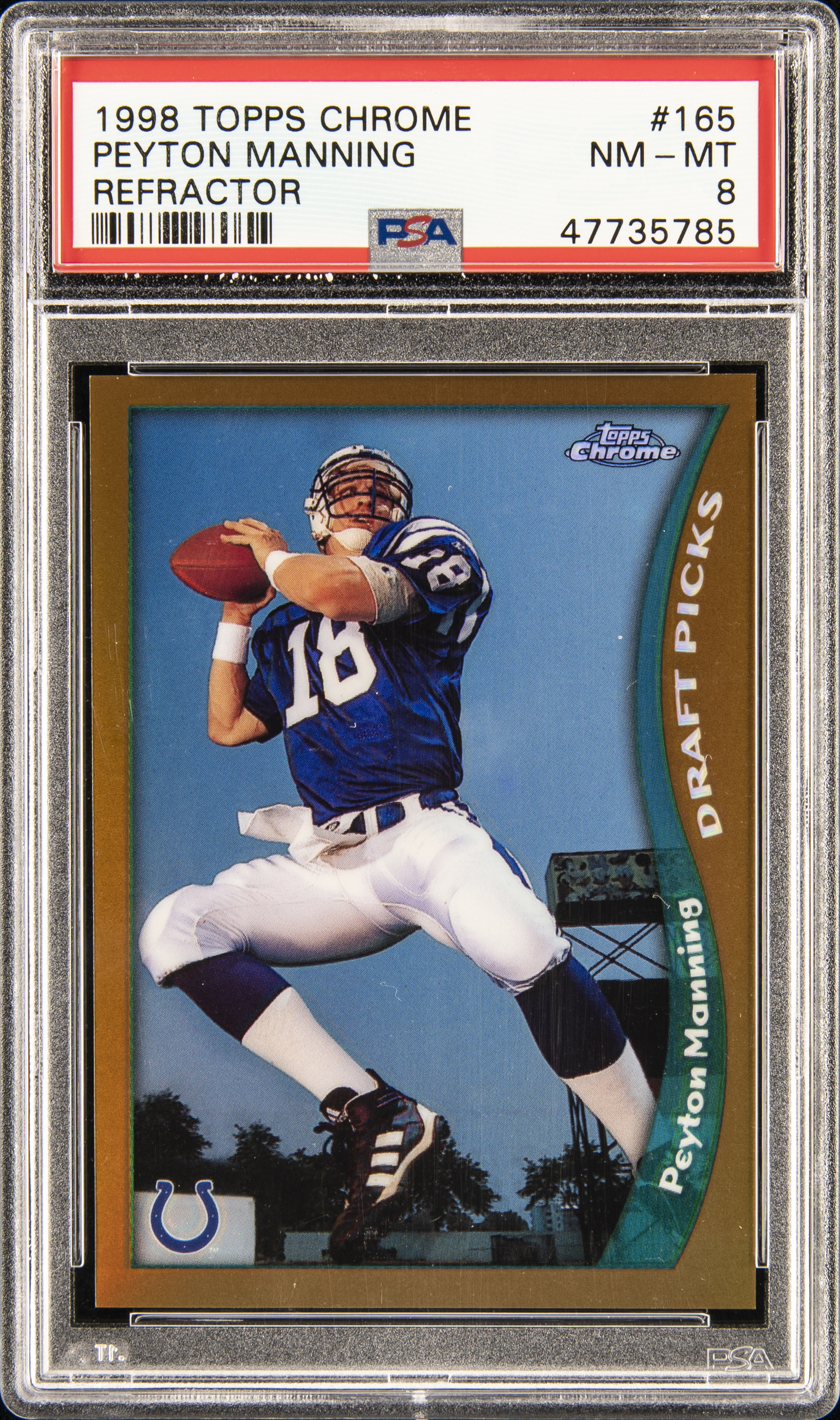 1998 Topps Chrome Refractor 165 Peyton Manning Rookie Card – PSA NM-MT 8