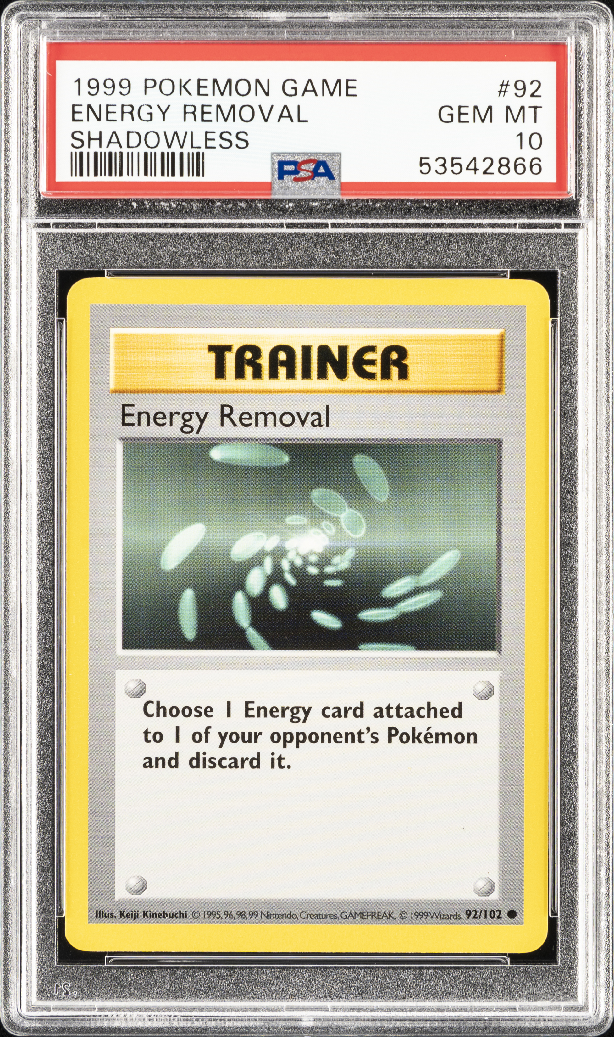 1999 Pokemon Game Shadowless 92 Energy Removal – PSA GEM MT 10