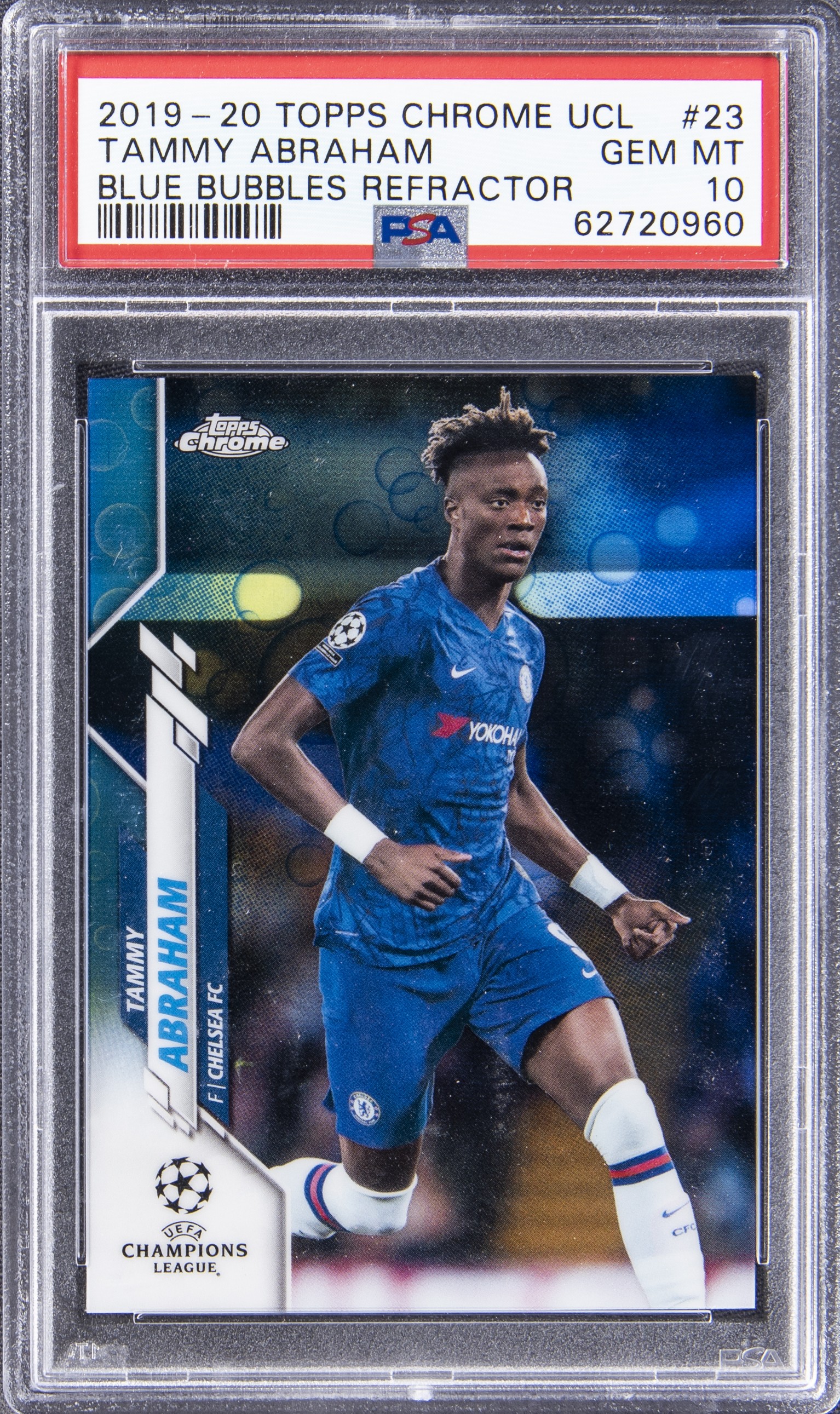 2019-20 Topps Chrome UEFA Champions League Blue Bubbles Refractor #23 Tammy Abraham - PSA GEM MT 10