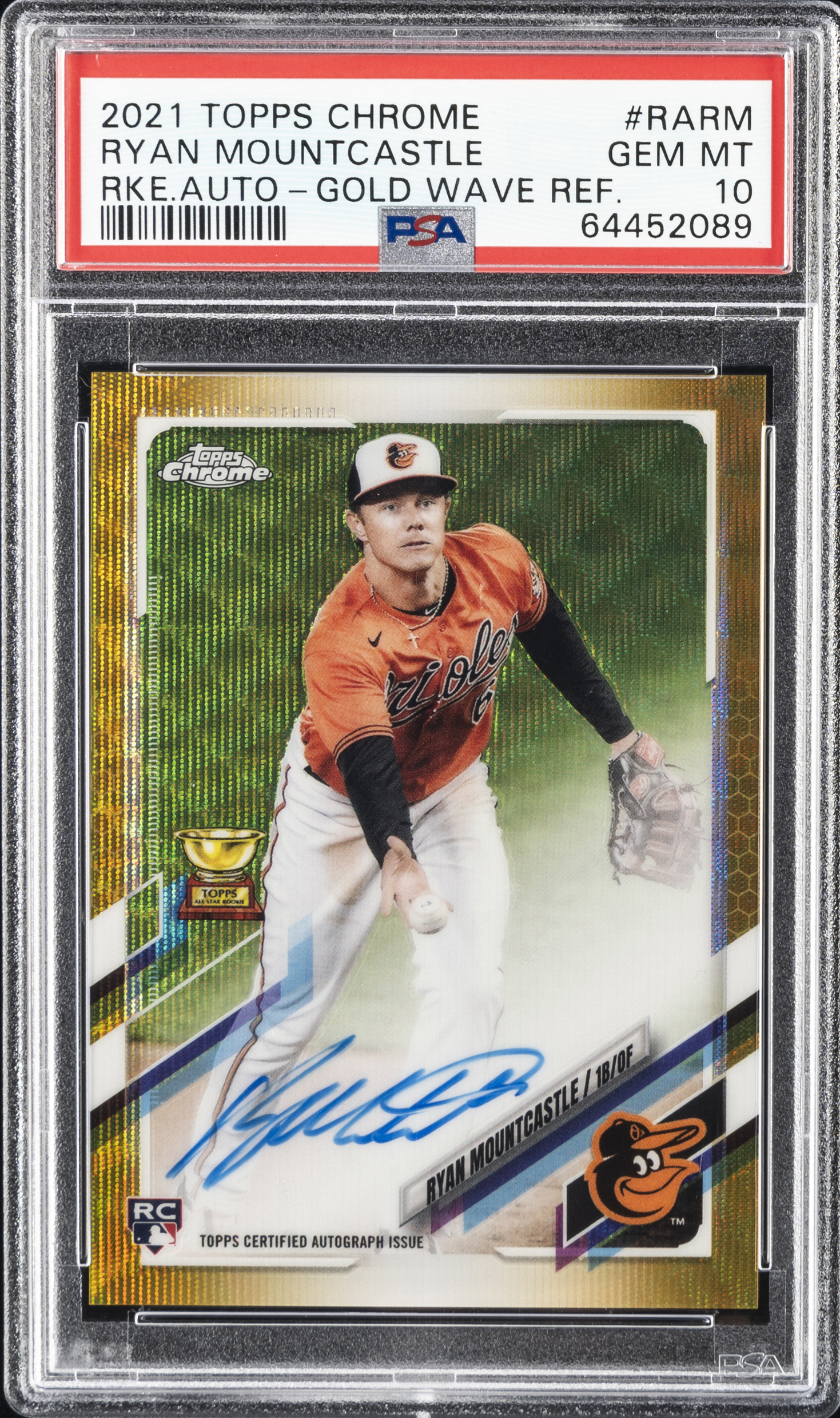 2021 Topps Chrome Rookie Autographs Gold Wave Refractor #RARM Ryan Mountcastle Signed Rookie Card (#16/50) – PSA GEM MT 10