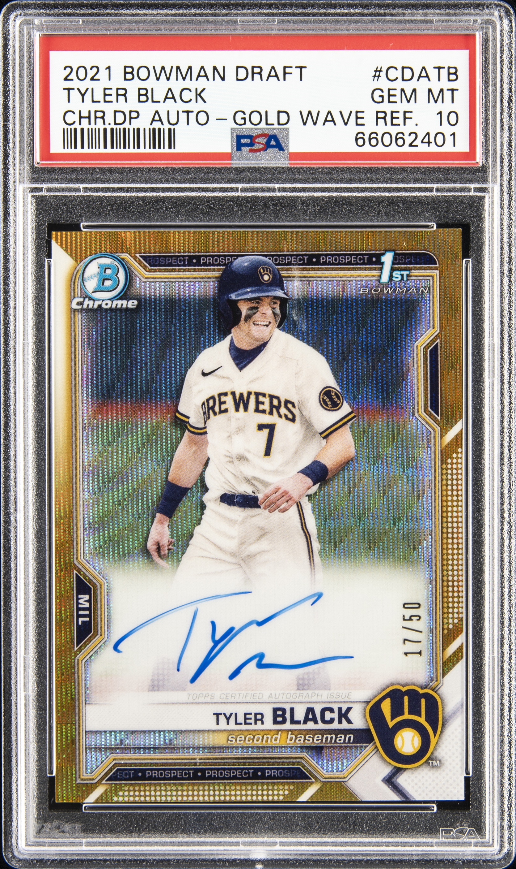 2021 Bowman Draft Chrome Draft Pick Autographs Gold Wave Refractor #CDA-TB Tyler Black Signed Rookie Card (#17/50)– PSA GEM MT 10