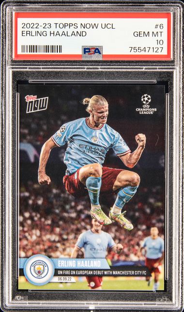 2022 Topps Now Uefa Champions League 6 Erling Haaland – PSA GEM MT