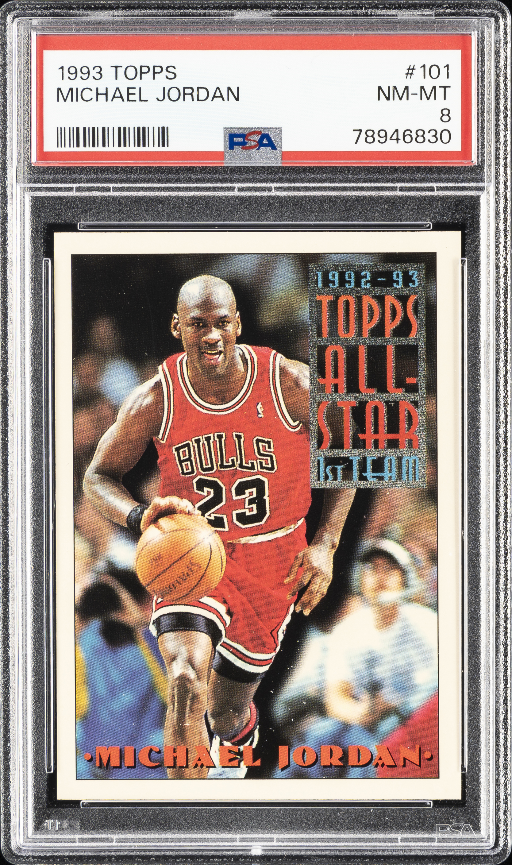 1993 Topps #101 Michael Jordan – PSA NM-MT 8