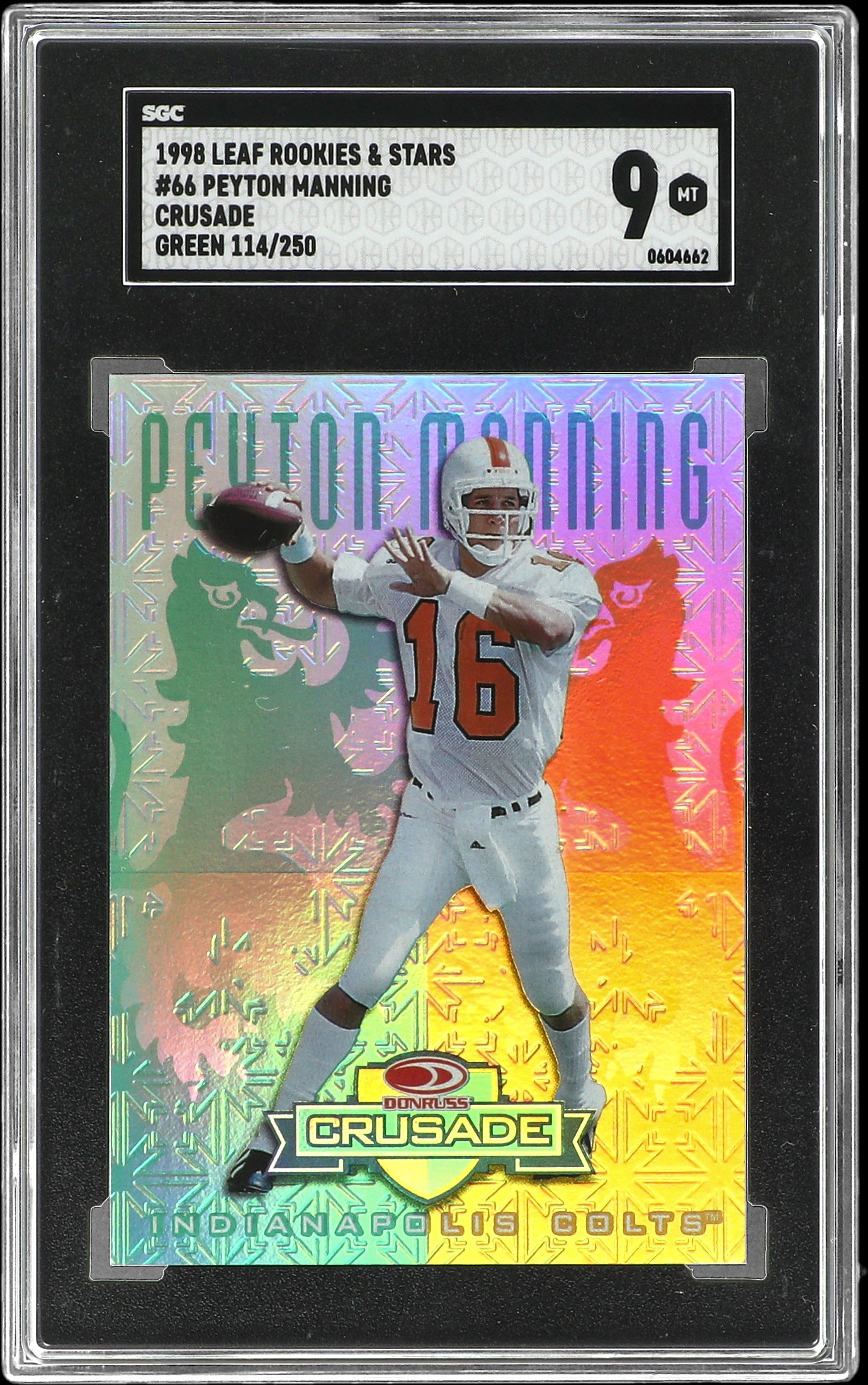 1998 Leaf Rookies & Stars Crusade Green #66 Peyton Manning Rookie Card (#114/250) – SGC MT 9
